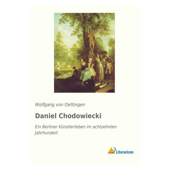 Literaricon Daniel Chodowiecki (Deutsch, Wolfgang von Oettingen) (55935508)