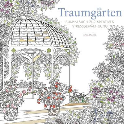 Traumgärten, Taschenbuch von , Edizioni White Star SrL