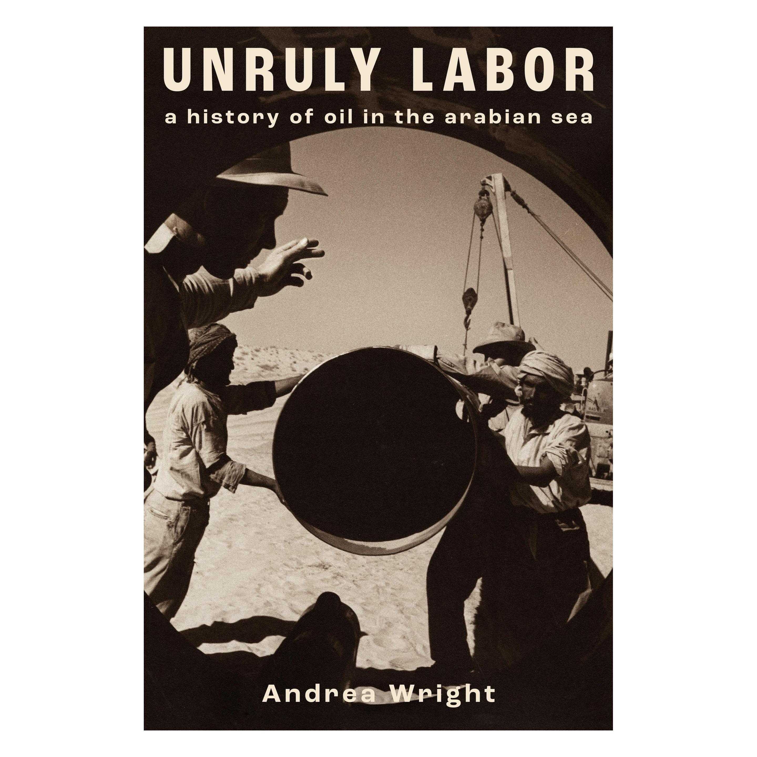 Stanford Univ Pr Unruly Labor (Englisch, Softcover, Andrea Wright) (49921938)