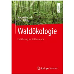 Waldökologie, Fachbücher von Ernst Röhrig, Norbert Bartsch