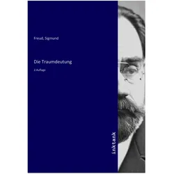 Die Traumdeutung, Sachbücher von Sigmund Freud