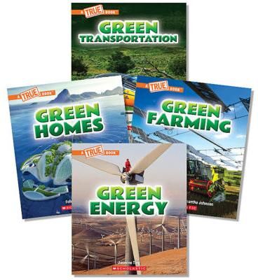 Scholastic True Books A True Book: A Green Future Value Pack