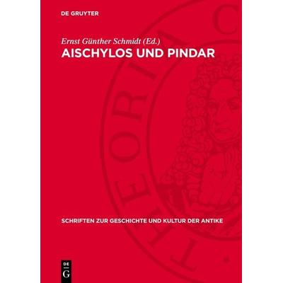 Aischylos und Pindar, Gebundene Ausgabe von , De Gruyter, 978-3-11-273118-5