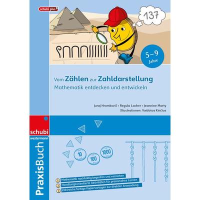 Mathematik entdecken und entwickeln, Taschenbuch von Juraj Hromkovic,Regula Lacher,Jeannine Marty, SCHUBI Lernmedien – eine Marke der Westermann