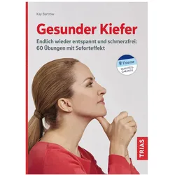 Gesunder Kiefer, Ratgeber von Kay Bartrow