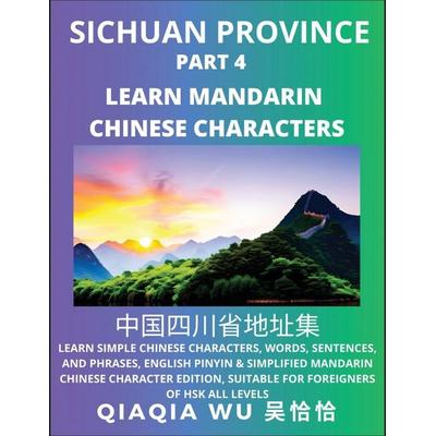 China's Sichuan Province (Part 4), Taschenbuch von Qiaqia Wu, QiaQiaWu