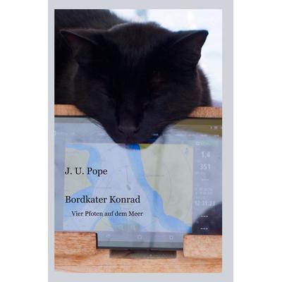 Bordkater Konrad, Taschenbuch von J. U. Pope, Tolino media, 978-3-7592-8281-1