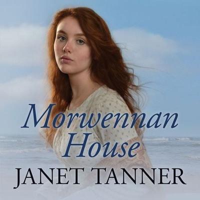 Morwennan House - Janet Tanner, Audio, 9781788893800
