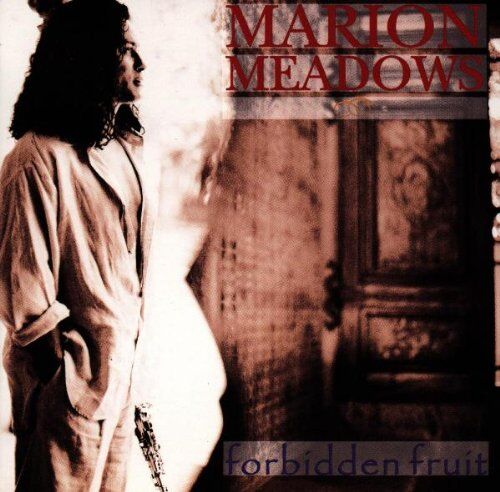 Marion Meadows - Forbidden Fruit - Preis vom 09.10.2026 07:28:09 h