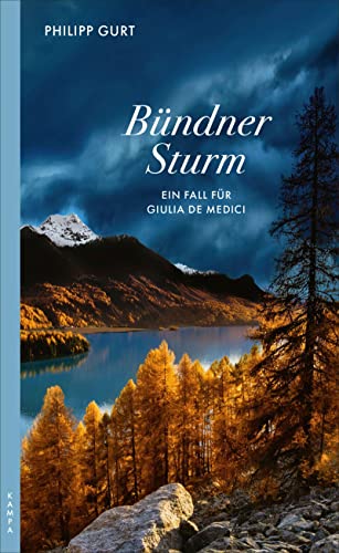 Philipp Gurt - Bündner Sturm: Ein Fall für Giulia de Medici - Preis vom 02.10.2026 23:42:20 h