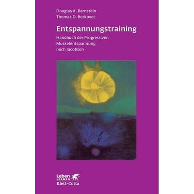 Entspannungs-Training, Taschenbuch von Douglas A. Bernstein,Thomas D. Borkovec,Leonhard P. Ullmann, Klett Cotta