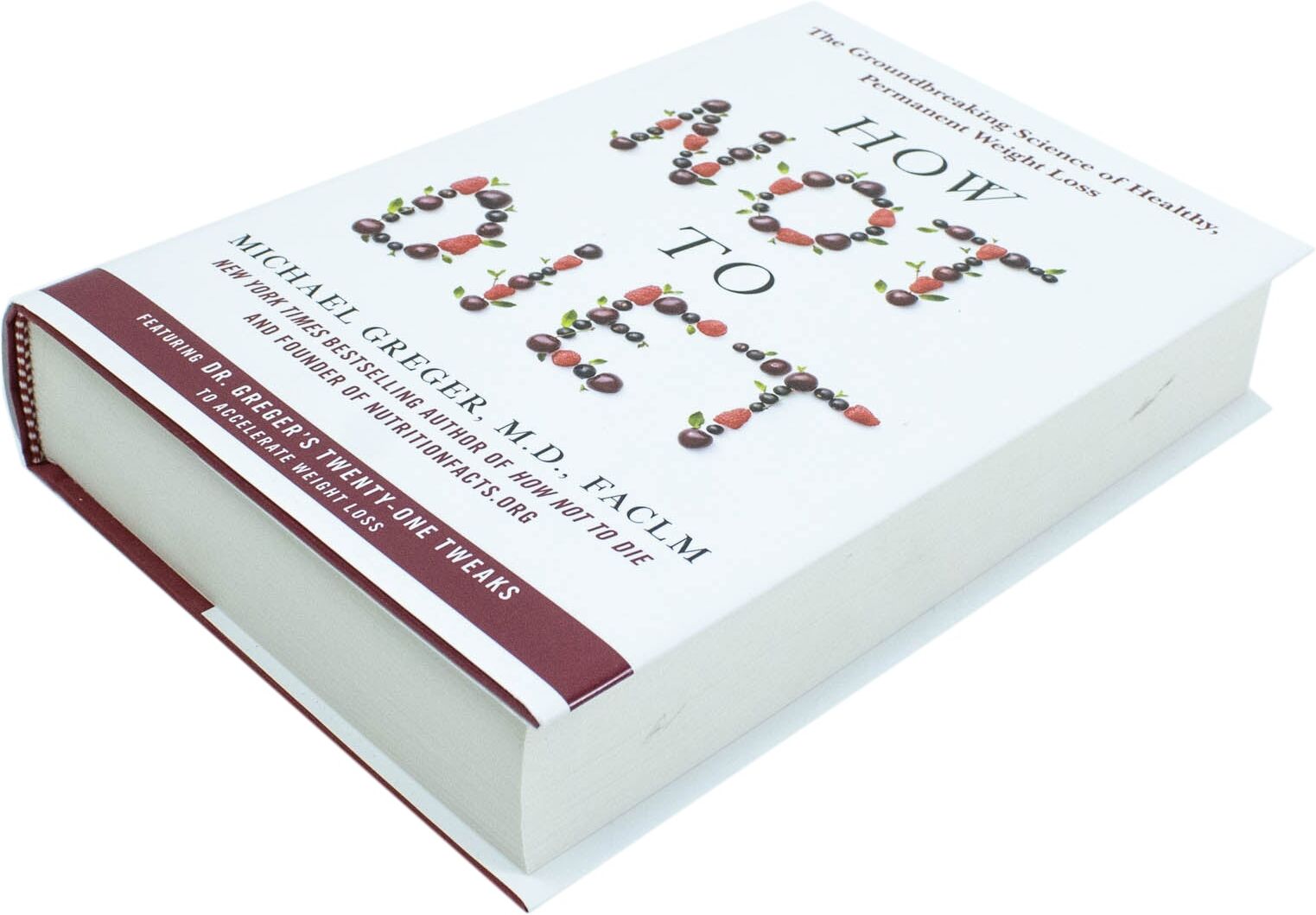 Bluebird How Not to Diet Book, By Michael Greger (Weight Loss Book)
