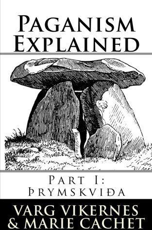 Varg Vikernes - Paganism Explained: Part I: Thrymskvida - Preis vom 10.10.2026 11:48:34 h