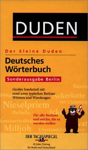 Duden. Der kleine Duden. Deutsches Wörterbuch. Sonderausgabe Berlin. Mit Sonderteil: Die 2000 wichtigsten Berliner Wörter - Preis vom 17.10.2026 19:25:27 h
