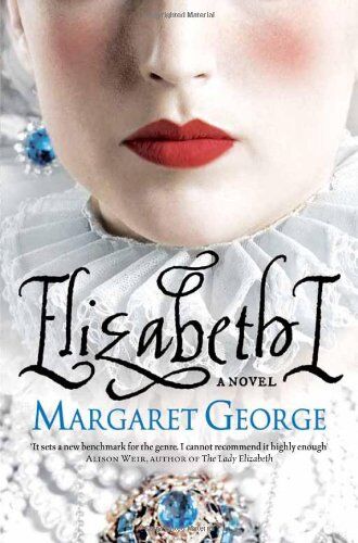 Margaret George - Elizabeth I - Preis vom 09.10.2026 07:28:09 h