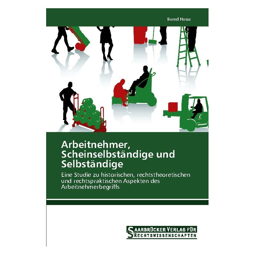 SVR Arbeitnehmer, Scheinselbständige und Selbständige (Deutsch, Softcover, Bernd Hesse) (55491784)