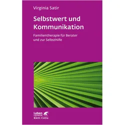 Selbstwert und Kommunikation, Fachbücher von Virginia Satir