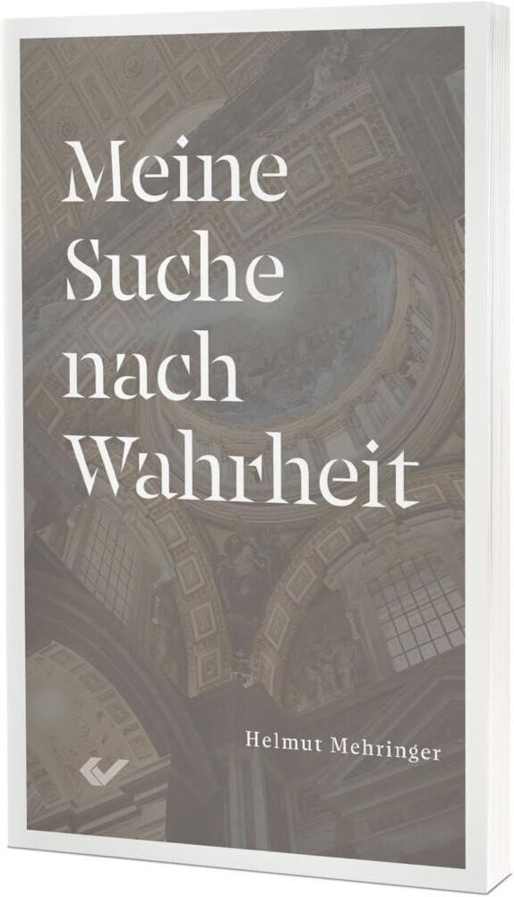 Helmut Mehringer - Meine Suche nach Wahrheit - Preis vom 19.10.2026 19:33:35 h