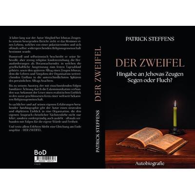 Der Zweifel, Taschenbuch von Patrick Steffens, Patrick Steffens, 978-3-200-09472-7