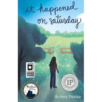 It Happened on Saturday, Gebundene Ausgabe von Sydney Dunlap, North Star Editions