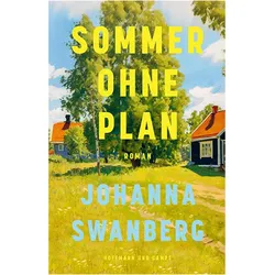 Sommer ohne Plan, Belletristik von Johanna Swanberg