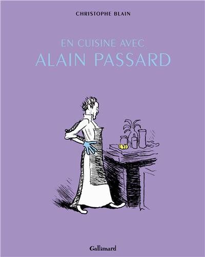Christophe Blain - En cuisine avec Alain Passard : récits - Preis vom 06.10.2026 07:26:00 h