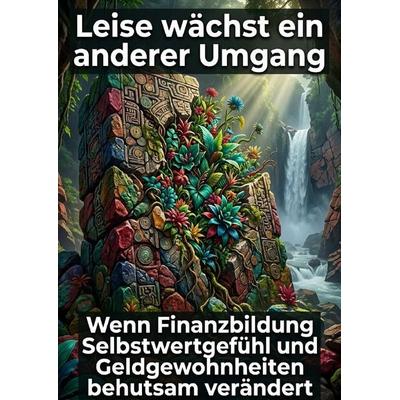Leise wächst ein anderer Umgang, Taschenbuch von Verena Busch, Epubli, 978-3-565-47495-0