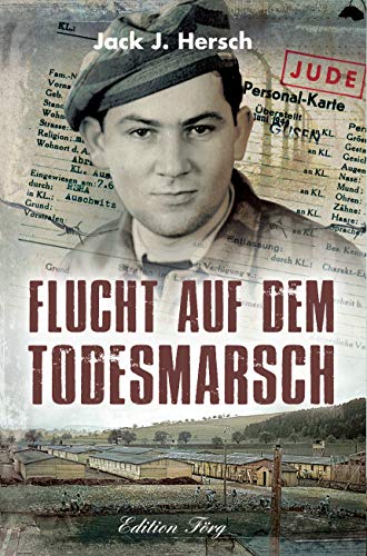 Jack J. Hersch - Flucht auf dem Todesmarsch - Preis vom 19.10.2026 19:33:35 h
