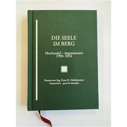 Die Seele im Berg, Belletristik von Ernst Holzhammer