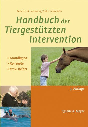 Vernooij, Monika A. - Handbuch der Tiergestützten Intervention: Grundlagen - Konzepte - Praxisfelder - Preis vom 12.10.2026 11:37:12 h