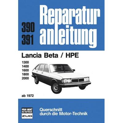 Lancia Beta HPE ab 1972, Taschenbuch von , Bucheli, 978-3-7168-1474-1