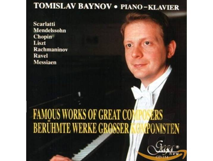 Tomislav Baynov - Famous Works Of Great Composers