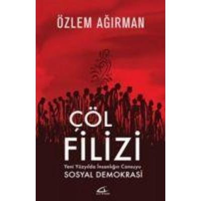 Cöl Filizi, Taschenbuch von Özlem Agirman, Asi Kitap Yayinlari