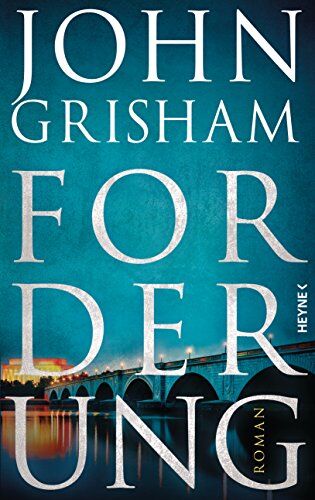 John Grisham - Forderung: Roman - Preis vom 09.10.2026 07:28:09 h