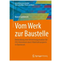 Vom Werk zur Baustelle, Fachbücher von Marcel Lambrecht