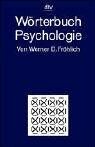 Fröhlich, Werner D. - Wörterbuch Psychologie - Preis vom 13.10.2026 19:28:25 h