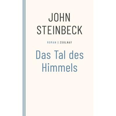Das Tal des Himmels, Taschenbuch von John Steinbeck, Zsolnay, Paul, 978-3-552-07552-8