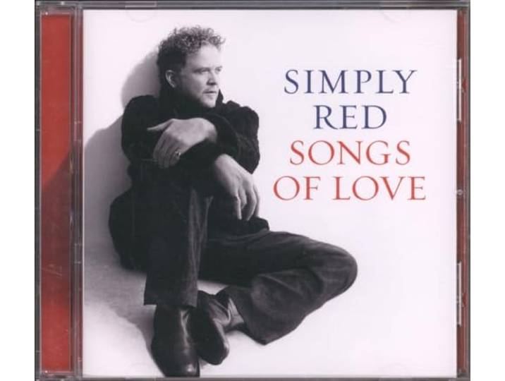 Simply Red - Songs Of Love