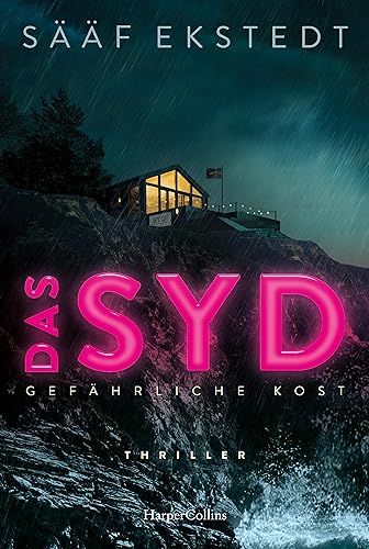 Anna Winberg Sääf - Das Syd: Thriller. Gefährliche Kost Die spannungsgeladene Fortsetzung von »Das Nord« (Kulinarikthriller, Band 2) - Preis vom 18.10.2026 19:22:15 h
