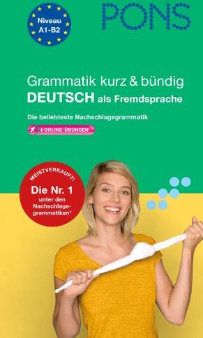 Gabriele Forst - PONS Grammatik kurz & bündig Deutsch als Fremdsprache - Preis vom 10.10.2026 11:48:34 h
