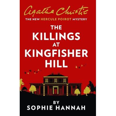 The Killings at Kingfisher Hill, Taschenbuch von Sophie Hannah, HarperCollins, 978-0-00-826455-0