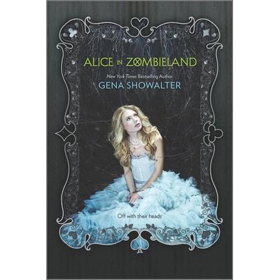 Alice in Zombieland, Taschenbuch von Gena Showalter, Harlequin Books, 978-0-373-21089-3