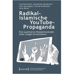 Radikalislamische YouTube-Propaganda, Fachbücher von Lino Klevesath, Lino Munderloh Klevesath, Lino, Klevesath, Lino Klevesath Annemieke Munderloh Joris u a Sprengeler