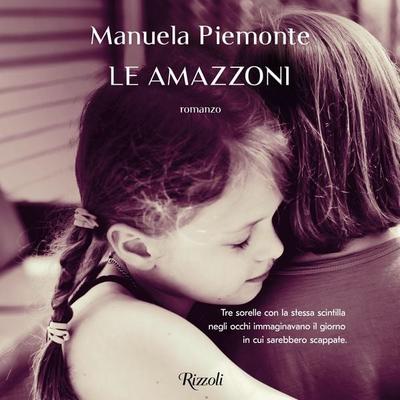 Le amazzoni - Manuela Piemonte, Audio, 9788831806930
