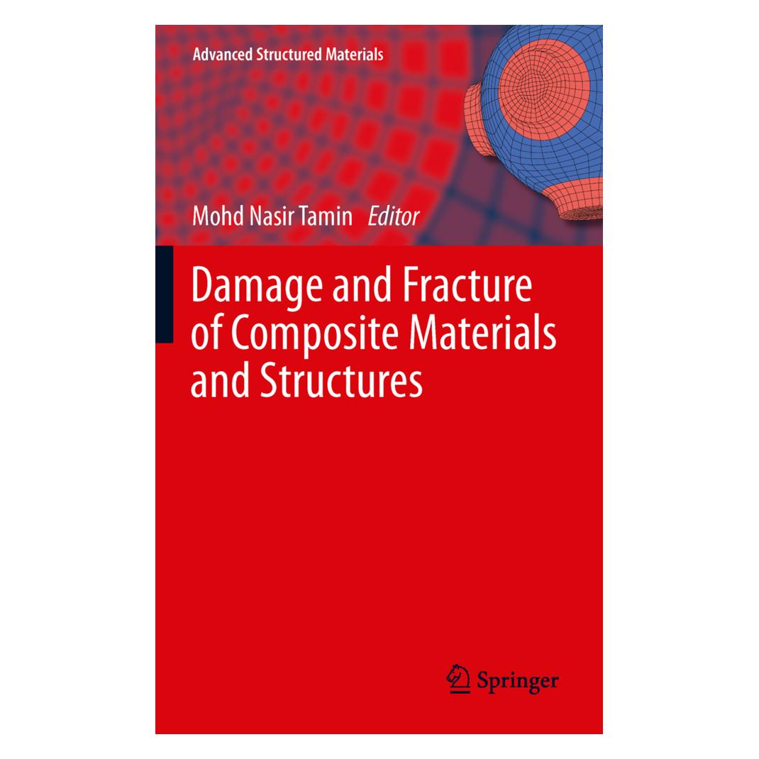 Springer Damage and Fracture of Composite Materials and Structures (Englisch, Softcover, Mohd Nasir Tamin) (55546393)