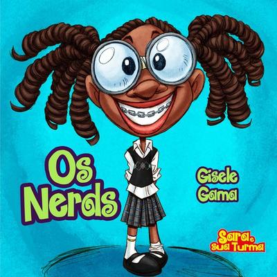 Os nerds - Gisele Gama, Audio, 4066338477286