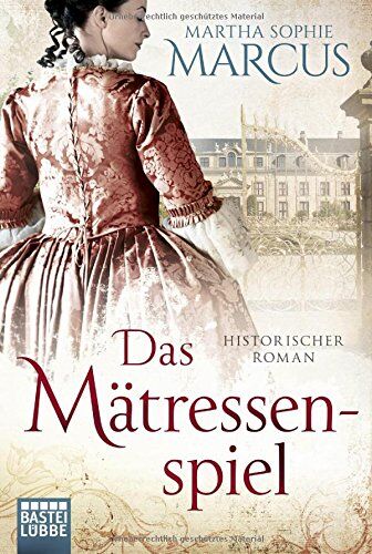 Marcus, Martha Sophie - Das Mätressenspiel: Historischer Roman - Preis vom 09.10.2026 07:28:09 h