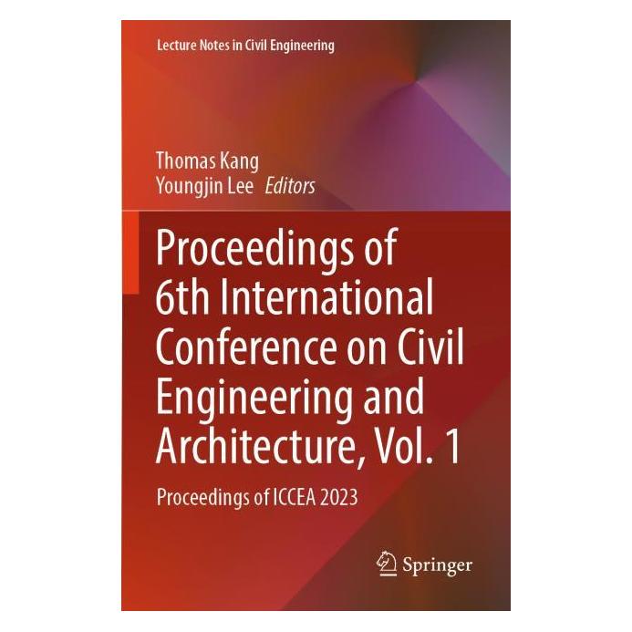 Springer Proceedings of 6th International Conference on Civil Engineering and Architecture, Vol. 1 (Englisch) (67714546)