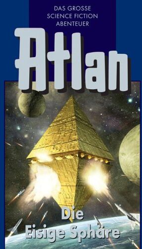 Rainer Castor - Perry Rhodan Edition. Atlan-Zeitabenteuer 28. Die Eisige Sphäre: Das grosse Science Fiction Abenteuer: BD 28 - Preis vom 13.10.2026 19:28:25 h
