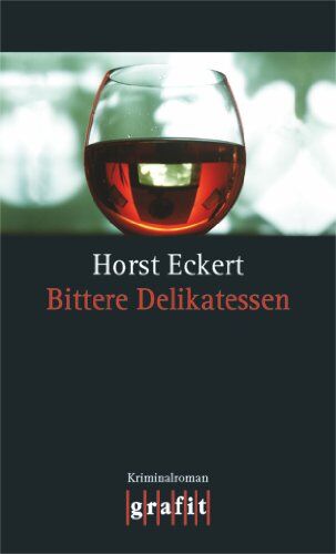 Horst Eckert - Bittere Delikatessen - Preis vom 30.09.2026 09:01:18 h